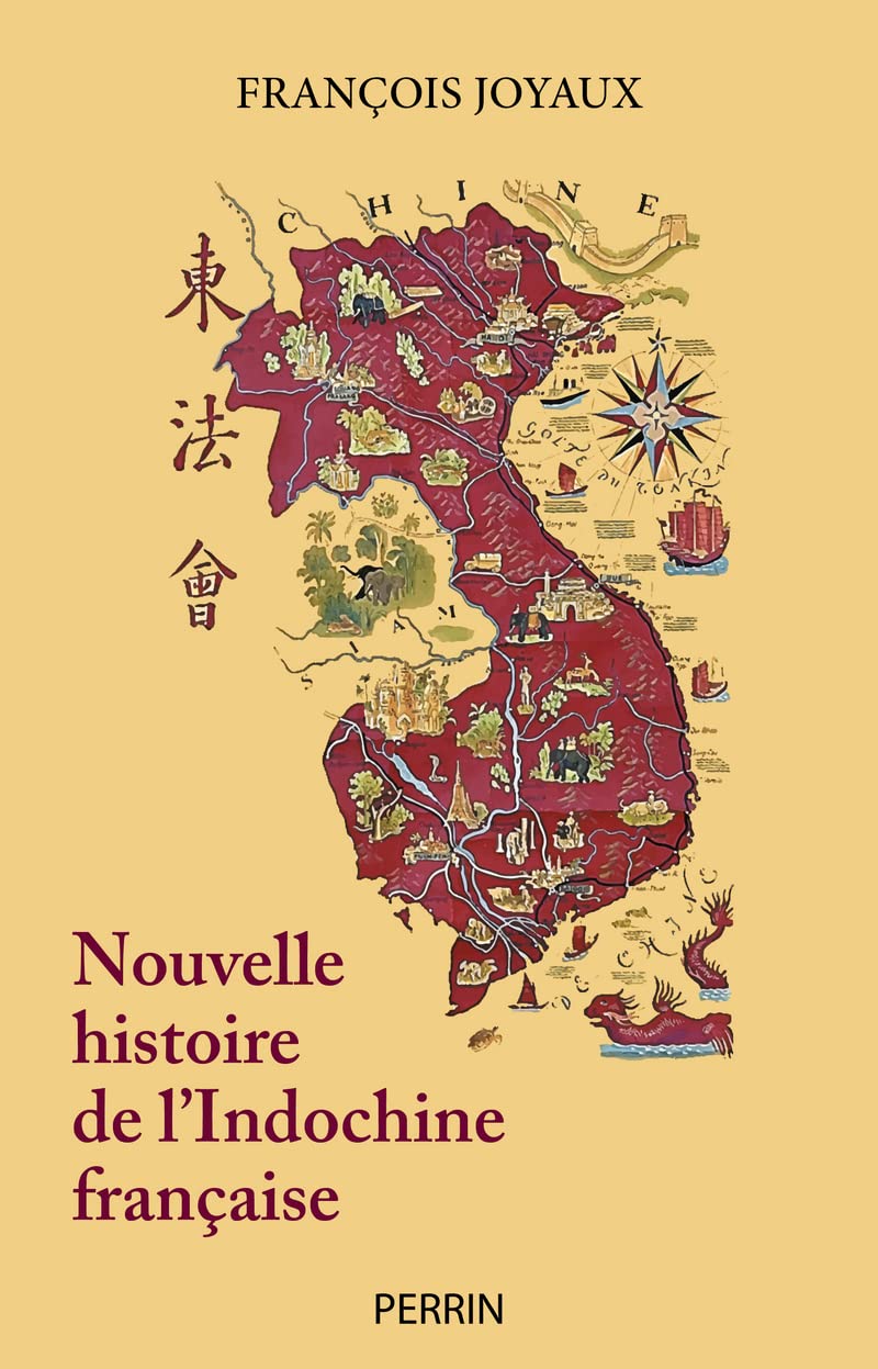 Nouvelle histoire de l’Indochine française
